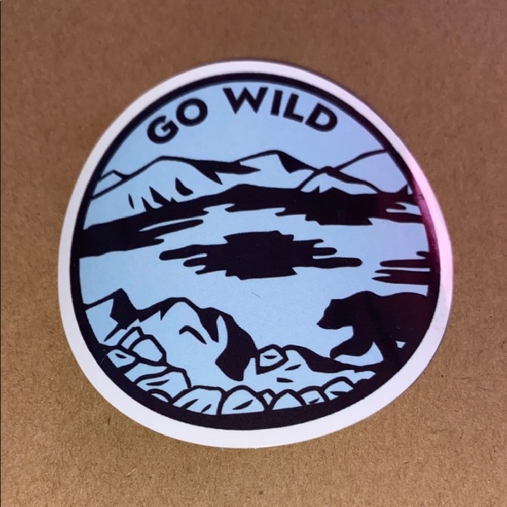 🌈20/$5🌈 Go Wild Sticker